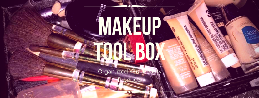 Personal Makeup Tool Box and Organizer